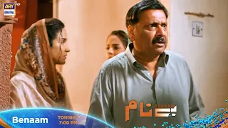 Watch Benaam Tonight at 7:00 PM only on ARY Digital