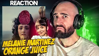MELANIE MARTINEZ - ORANGE JUICE [FIRST TIME REACTION]