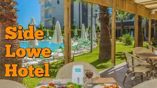 SIDE LOWE HOTEL 4 * Side, Turkey 🇹🇷