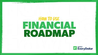 How to Use Financial Roadmap in EveryDollar