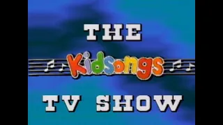 Kidsongs TV Show Season 1 2 3 and 4 and Ending theme