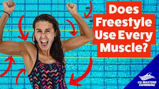 Freestyle's Impacts on Your Body | What Muscles Do You Use?