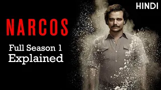 Narcos Season 1 Explained in Hindi | Pablo Escobar की पूरी कहानी जाने 1 घंटे में Detailed Explain