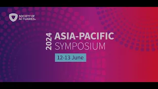 2024 SOA Asia-Pacific Annual Symposium