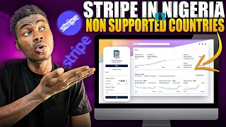 How To Create STRIPE Account in Nigeria and Other unallowed countries (Stripe For Non-US Residents)