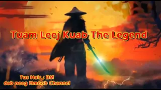 Tuam Leej Kuab The Hmong Shaman Warrior (Part 438) 11/4/2024