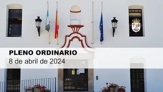 Pleno ordinario 8 de abril de 2024 | Ayuntamiento de Jerez de los Caballeros