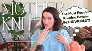 Ranunculus is FINISHED & Casting on my DREAM Knit!! Mother Knits Episode 10