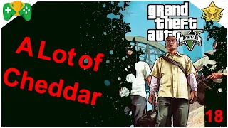 18- شرح || GTA 5 || 🏆 تروفي A Lot of Cheddar