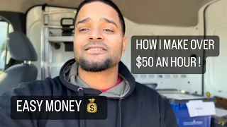 How I make over $50 an hour | Owner Operator | Cargo Van Business