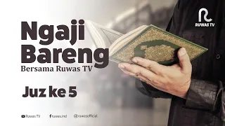 [LIVE] NGAJI BARENG Juz 5 || PROGRAM SPESIAL RAMADHAN