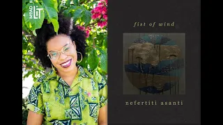 Authors in Conversation | FIST OF WIND by Nefertiti Asanti