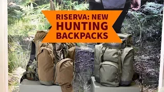 Riserva: new hunting backpacks