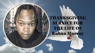 Rohan Murray - Celebration of Life Service