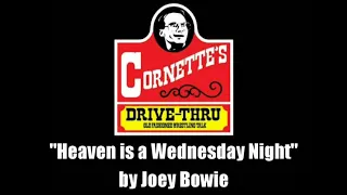 Joey Bowie- "Heaven is a Wednesday Night"
