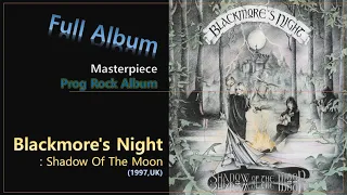 [Prog F.A]#95. Blackmore's Night - Shadow Of The Moon(1997,UK)