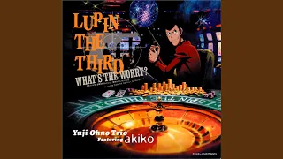 Lupin The Third feat. akiko