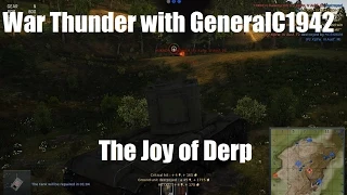 War Thunder Ground Forces: The Joy of Derp