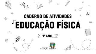 1º Ano do Ensino Fundamental - Aula de Educação Física