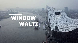 Elbphilharmonie Hamburg | Window Waltz
