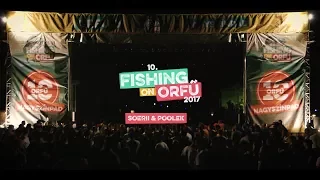 Soerii & Poolek - Fishing on Orfű 2017 (Teljes koncert)