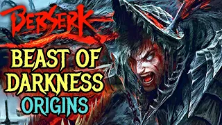 Beast of Darkness Origins - Guts' Inner Malice That May Make Him Lose it All! – Explored