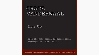 Grace VanderWaal Collection:  Man Up (2023)