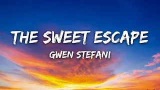 Gwen Stefani – The Sweet Escape (Lyrics)