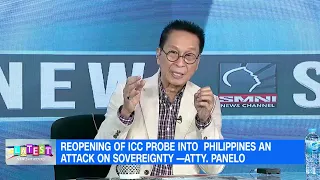 REOPENING OF ICC PROBE INTO  PHILIPPINES AN ATTACK ON SOVEREIGNTY —ATTY  PANELO