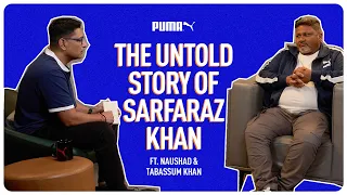 The Untold Story of Sarfaraz Khan | ft. Naushad & Tabassum Khan | Let There Be Sport