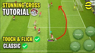 How To Perform Stunning Cross In eFootball 2023 Mobile | All Control Tutorial