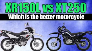 Honda XR150L vs Yamaha XT250 Specifications, which is the best dual sport motorcycle for you?