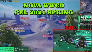 NOVA WWCD Day-1 || PEL 2024 Spring  #pel2024 #pubgmobile #bgmi