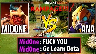 9k Mid Battle & Rampage - Ana vs MidOne Funny Trashtalk Dota2