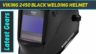 Viking 2450 Black Welding Helmet - Review 2023