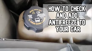 How to check and add antifreeze or coolant to your vehicle DIY video | #diy #antifreeze