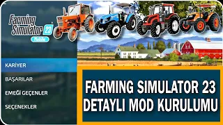 FARMING SIMULATOR  23 DETAYLI MOD KURMA / FS23 MOD KURMA / FS23 APK İNDİR / FS23 HİLELİ İNDİR