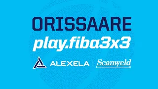 LIVE: Alexela 3x3 Orissaare 2022