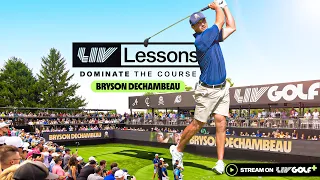 LIV Lessons: Bryson DeChambeau on Precision & Accuracy | Lesson 2