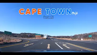 #01 #DreamTrip of Cape Town | Johannesburg to Bloemfontein | #vlog #RoadTrip #DriveWithMe