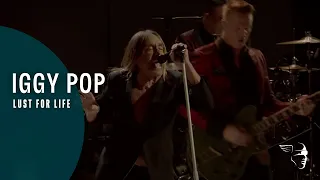 Iggy Pop Lust For Life (Post Pop Depression Live At The Royal Albert Hall)