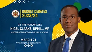 JISTV| Minister of Finance, Dr. the Hon. Nigel Clarke closes the 2023/24 Budget Debate in Parliament
