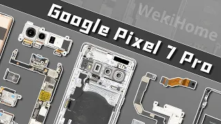 Google Pixel 7 Pro Full-Review&Teardown