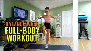 Full Body - BALANCE WEEK - SWEAT WITH SARAH