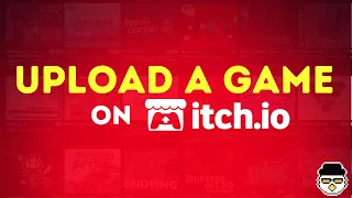An Introduction to itch.io (Tutorial)