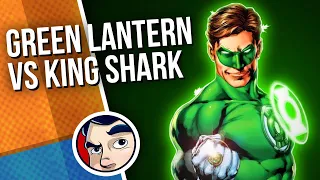 "Green Lantern VS King Shark & More!" Green Lantern (2004) Complete Story PT3 | Comicstorian