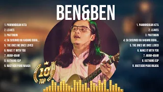 Ben&Ben Full Album ~ Ben&Ben ~ Ben&Ben Top Hits 2024