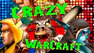 CRAZY WARCRAFT