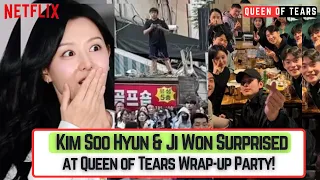 Kim Soo Hyun & Ji Won | Surprised at Queen of Tears | Wrap-up Party!