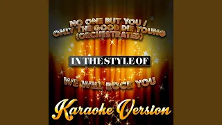 No One but You / Only the Good Die Young (Orchestrated) (In the Style of We Will Rock You)...